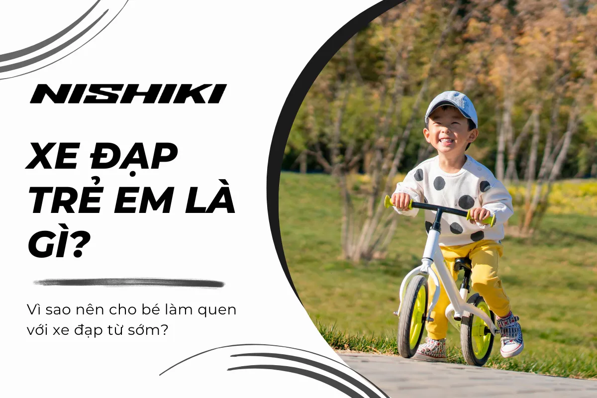 Vì sao nên cho bé làm quen với xe đạp từ sớm?