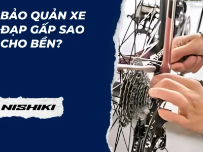 Bảo quản xe đạp gấp sao cho bền?