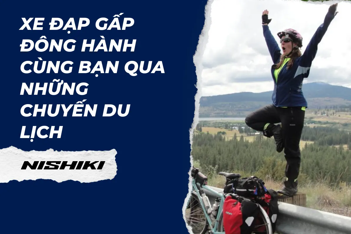 Xe đạp gấp đông hành cùng bạn qua những chuyến du lịch Xe đạp gấp đông hành cùng bạn qua những chuyến du lịch