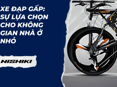 Xe đạp gấp: Sự lựa chọn cho không gian nhà ở nhỏ
