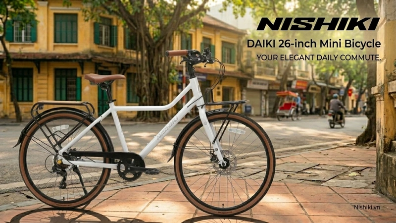 XE ĐẠP MINI DAIKI 26 INCH: "NÀNG THƠ" ĐƯỜNG PHỐ – ĐẲNG CẤP CHẤT LƯỢNG NHẬT BẢN TẠI VIỆT NAM XE ĐẠP MINI DAIKI 26 INCH: "NÀNG THƠ" ĐƯỜNG PHỐ – ĐẲNG CẤP CHẤT LƯỢNG NHẬT BẢN TẠI VIỆT NAM
