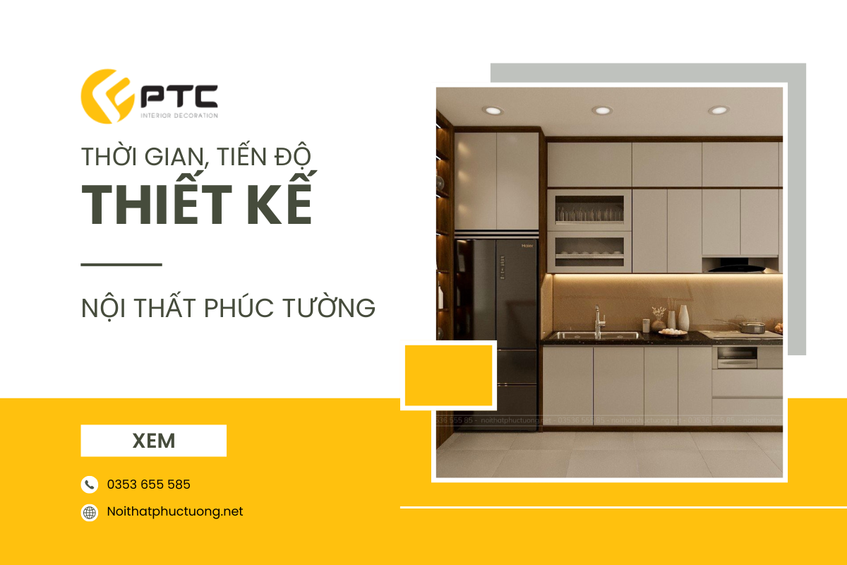 Thời gian tiến độ thiết kế kiến trúc của Nội Thất Phúc Tường