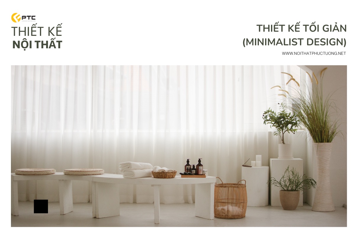 Thiết kế tối giản (Minimalist Design)