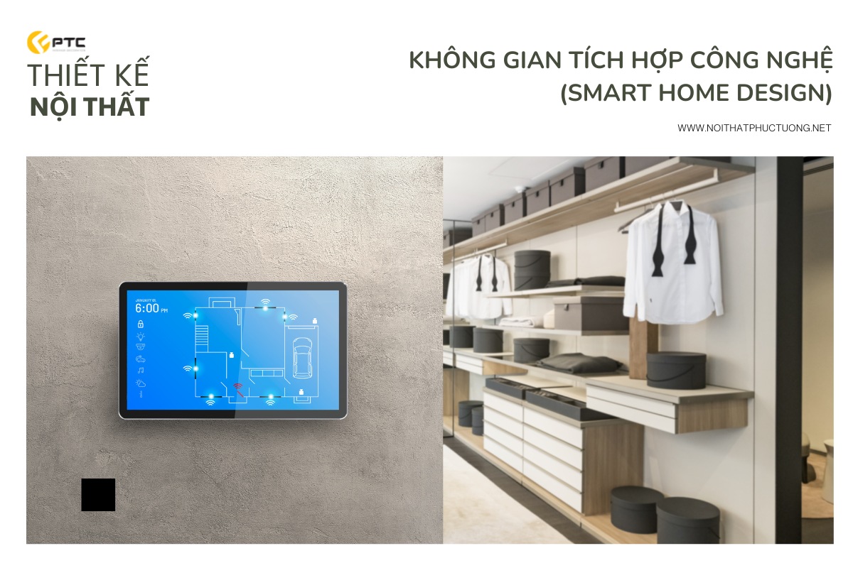 Không gian tích hợp công nghệ (Smart Home Design)