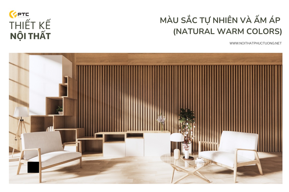 Màu sắc tự nhiên và ấm áp (Natural Warm Colors)