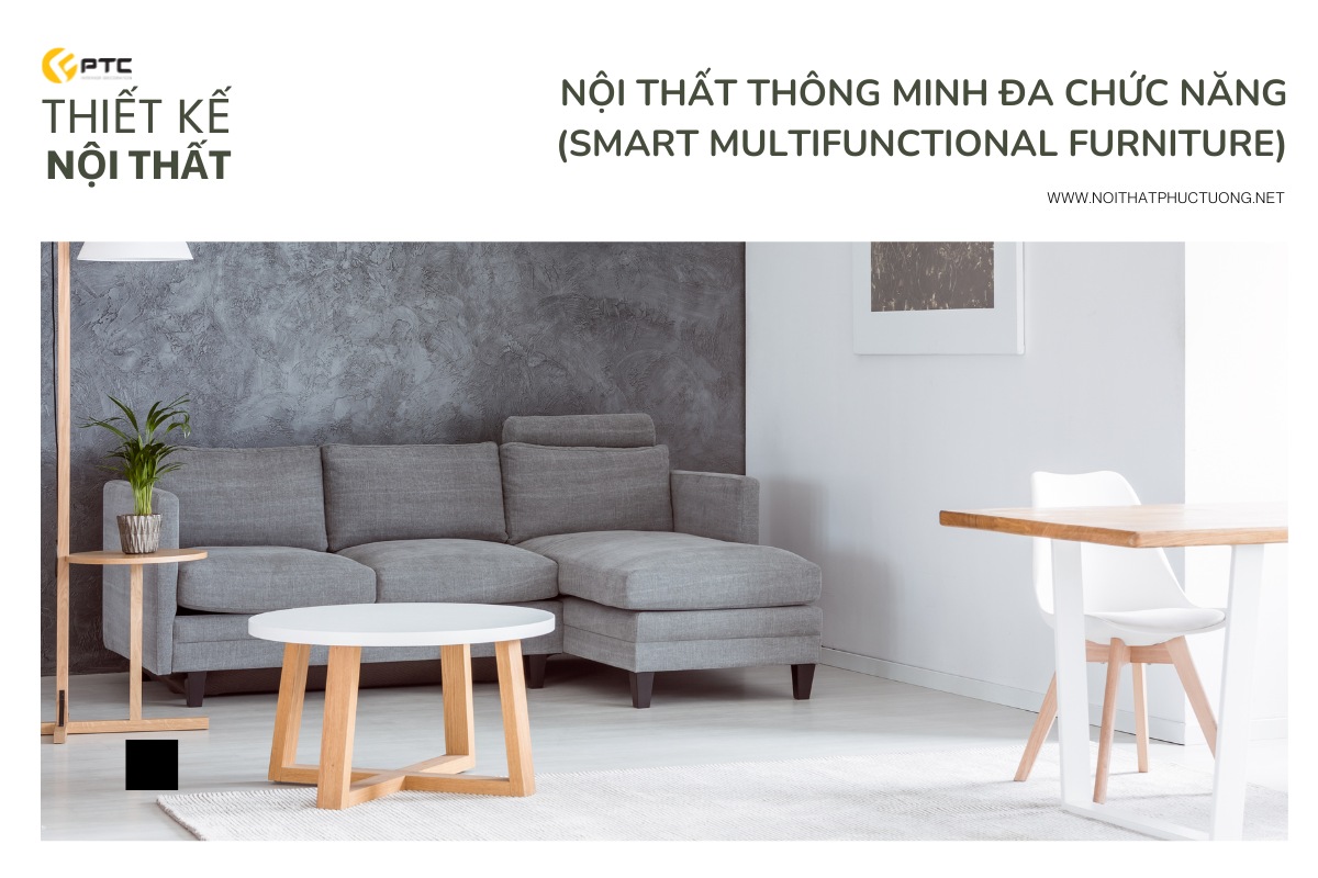Nội thất thông minh đa chức năng (Smart Multifunctional Furniture)