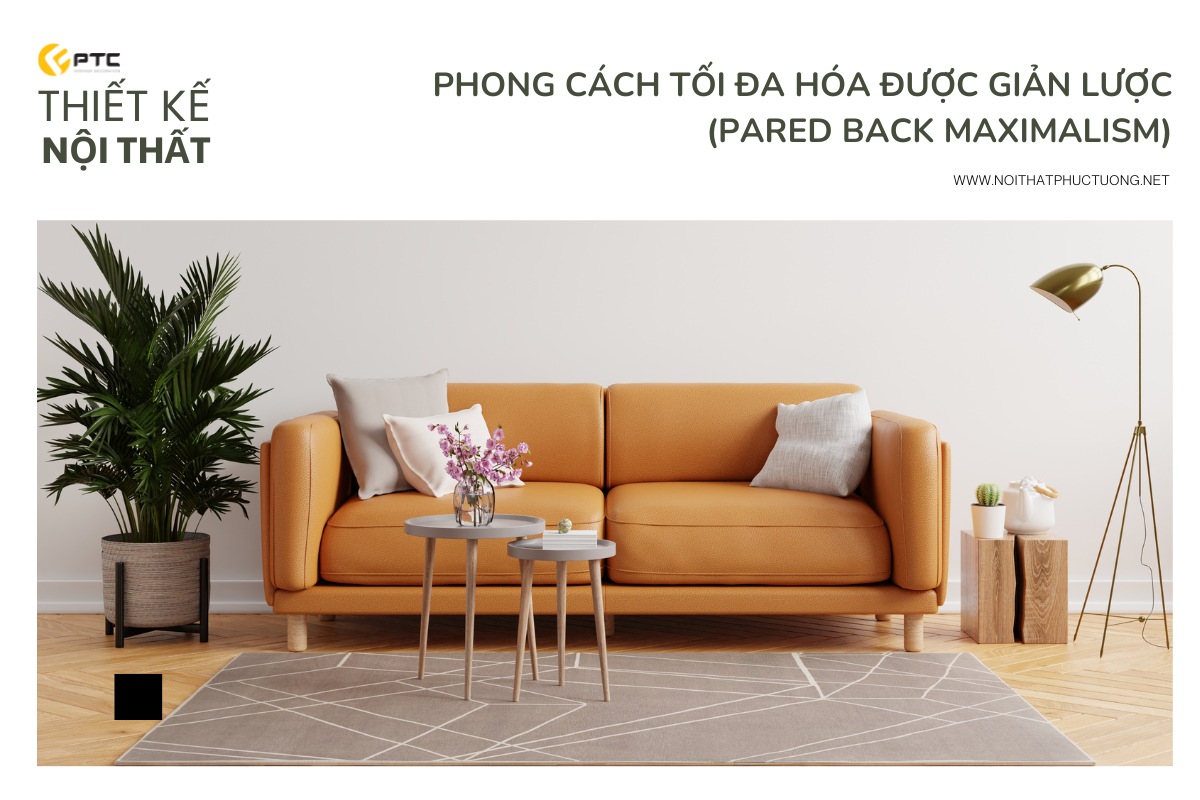 Phong cách tối giản ấm áp (Warm Minimalism)