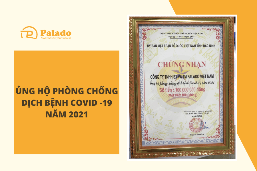 Palado Việt Nam: Ủng hộ phòng chống dịch bệnh Covid -19 năm 2021