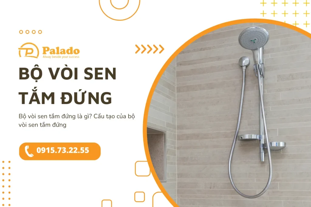 Bộ vòi sen tắm đứng là gì Cấu tạo của bộ vòi sen tắm đứng 6
