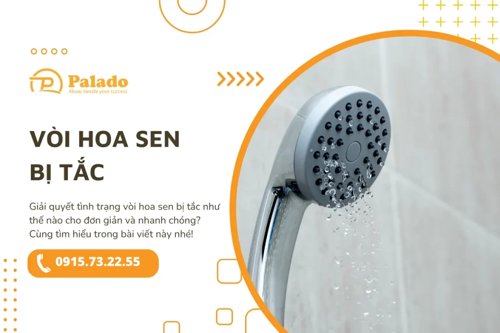 Giải quyết tình trạng vòi hoa sen bị tắc như thế nào