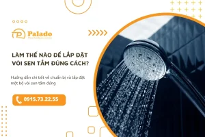 Lam the nao de lap dat voi sen tam dung dung cach