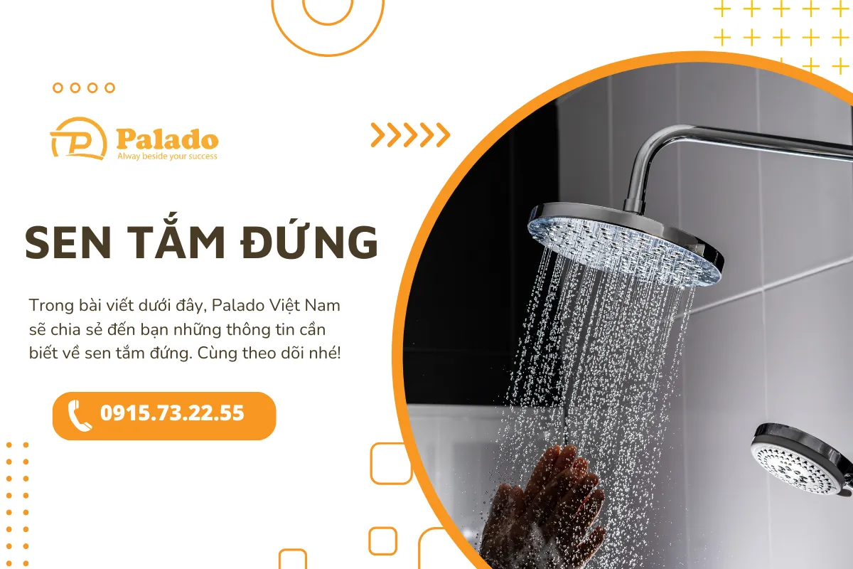 Sen tắm đứng và những ưu điểm nổi bật