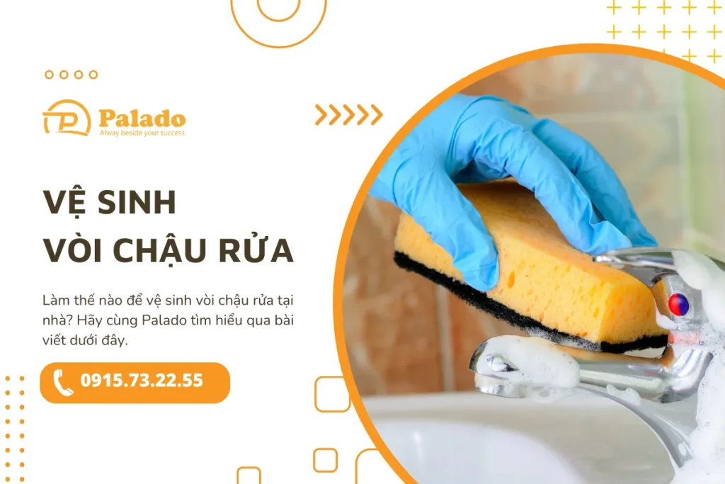 Vệ sinh vòi chậu rửa thế nào cho hiệu quả và nhanh chóng