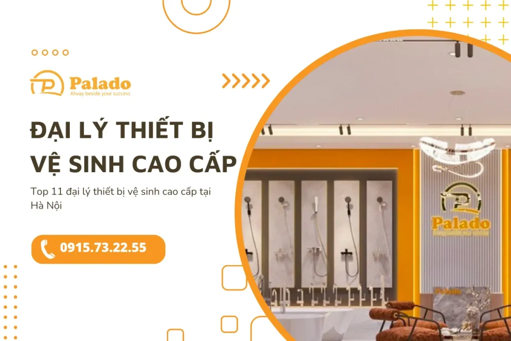 Top 11 đại lý thiết bị vệ sinh cao cấp tại Hà Nội 11