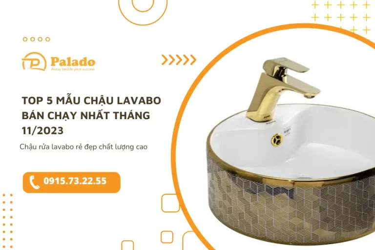 Top 5 mẫu chậu lavabo bán chạy nhất tháng 11/2023