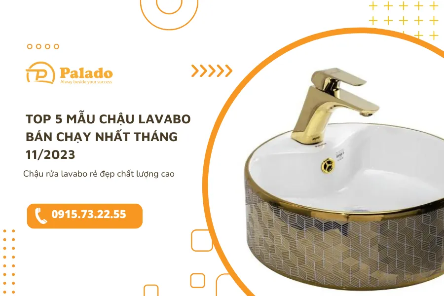 Top 5 mẫu chậu lavabo bán chạy nhất tháng 11/2023