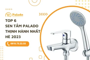 Top 6 sản phẩm sen tắm Palado được ưa chuộng nhất hè 2023 7