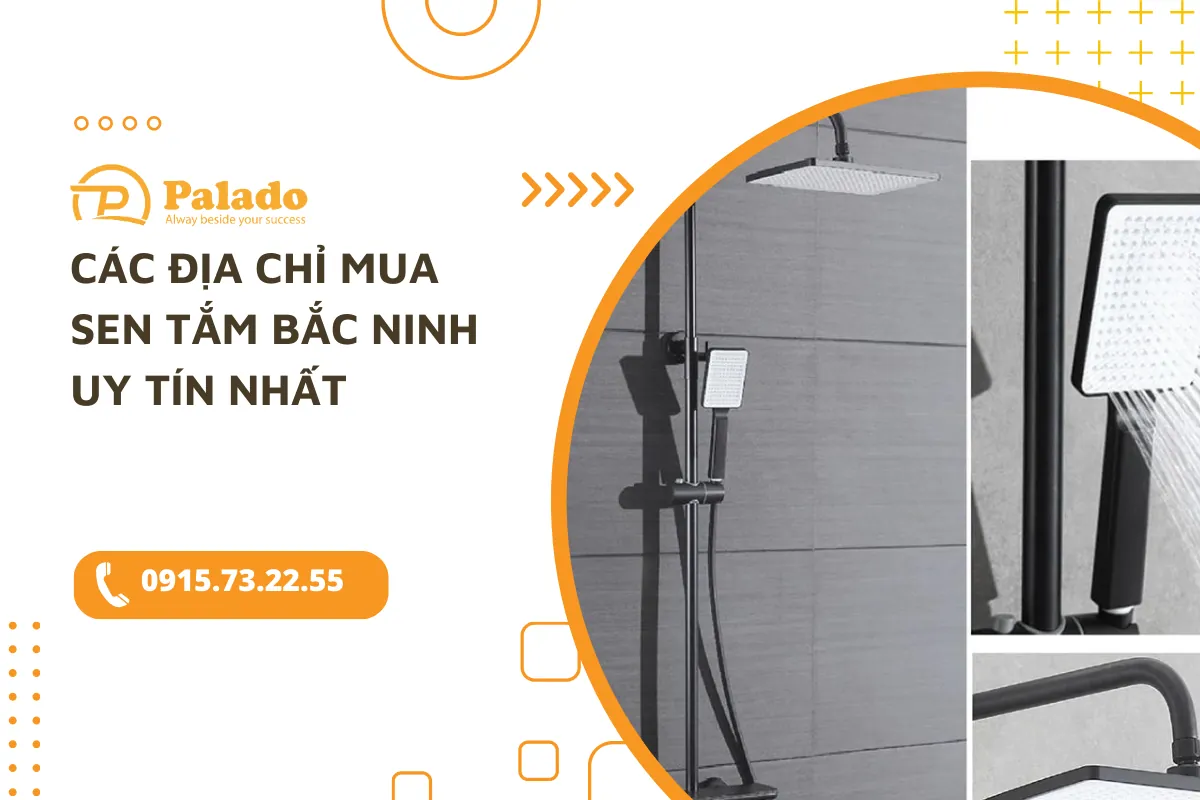 Các địa chỉ mua sen tắm Bắc Ninh uy tín nhất