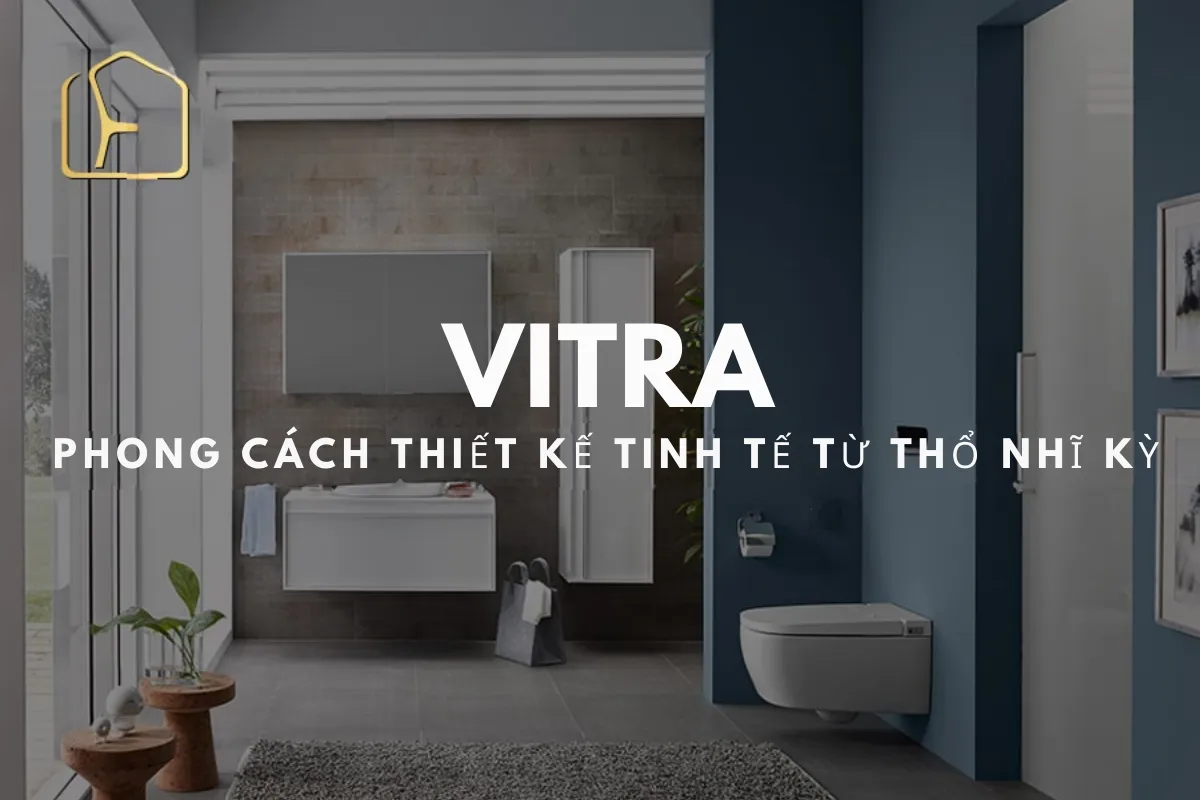 VitrA Thổ Nhĩ Kỳ