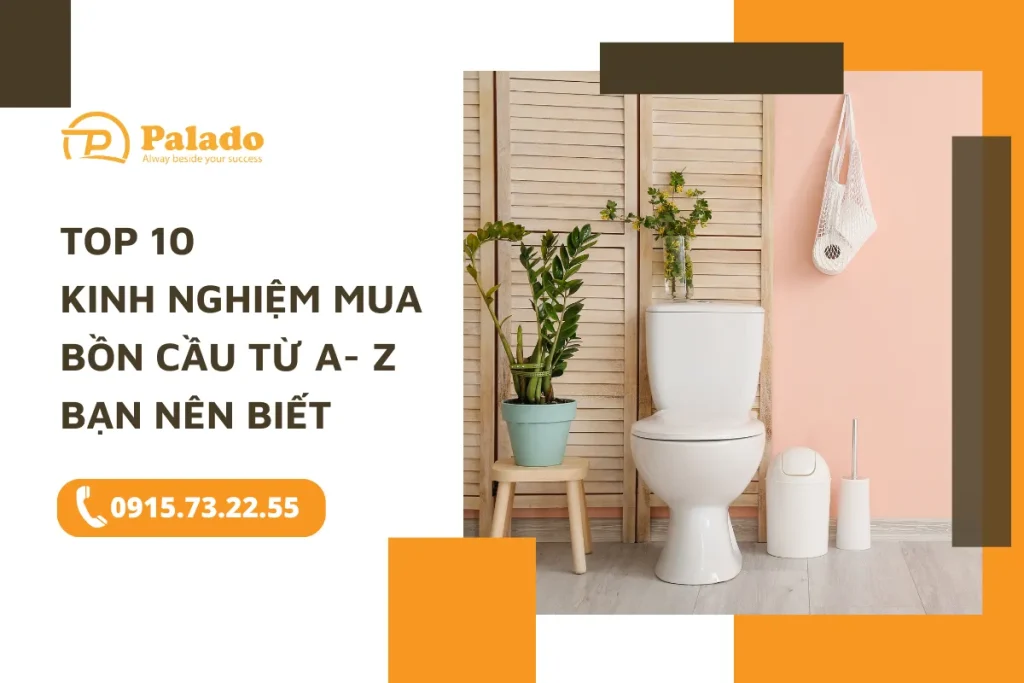 Top 10 kinh nghiệm mua bồn cầu từ A Z bạn nên biết 11