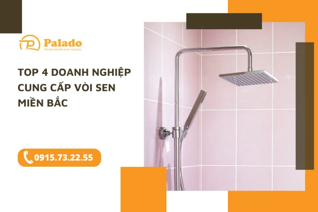 Top 4 doanh nghiệp cung cấp vòi sen chất lượng miền Bắc 7