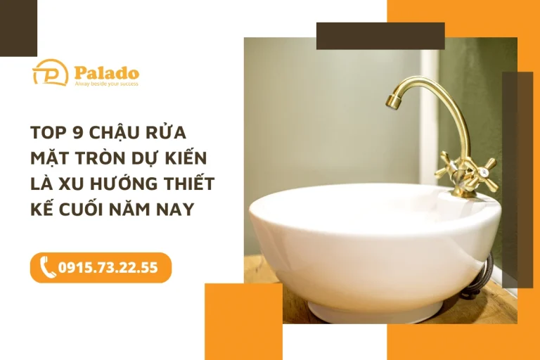 TOP 9 chậu rửa mặt tròn dự kiến là xu hướng thiết kế cuối năm nay