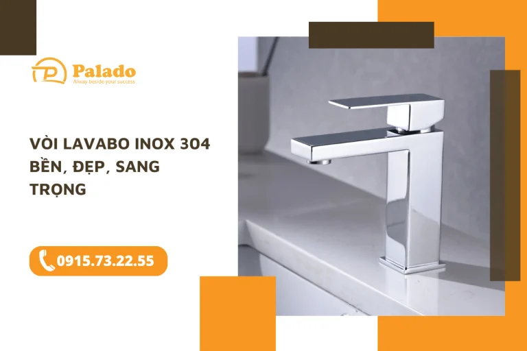 Vòi lavabo Inox 304 bền, đẹp, sang trọng