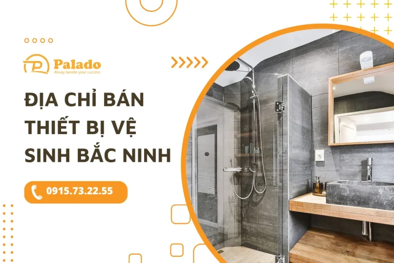 Những địa chỉ bán thiết bị vệ sinh Bắc Ninh uy tín, giá rẻ