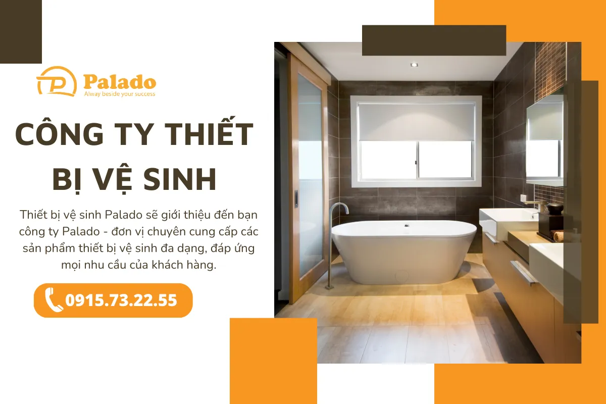 Palado Công ty thiết bị vệ sinh Bắc Ninh uy tin, giá tốt 3