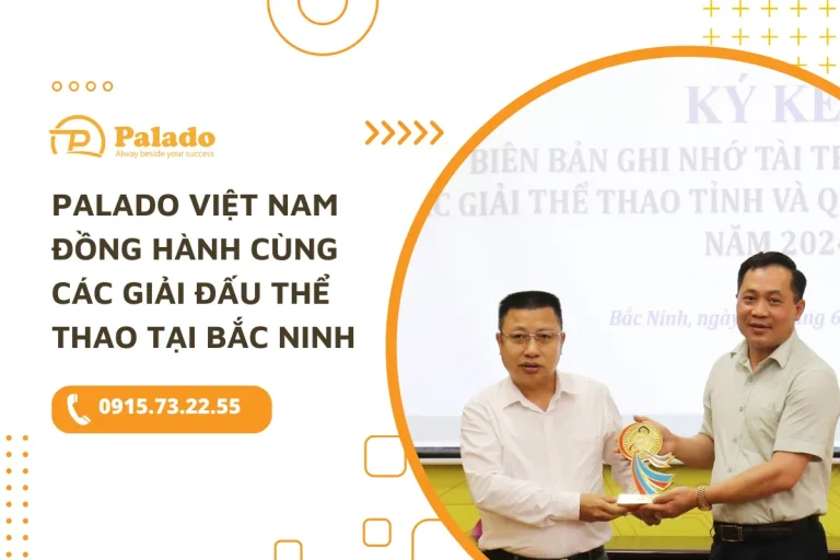 Palado Việt Nam đồng hành cùng các giải đấu thể thao tại Bắc Ninh