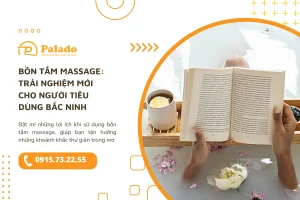 Bồn tắm massage Trải nghiệm mới cho người tiêu dùng Bắc Ninh