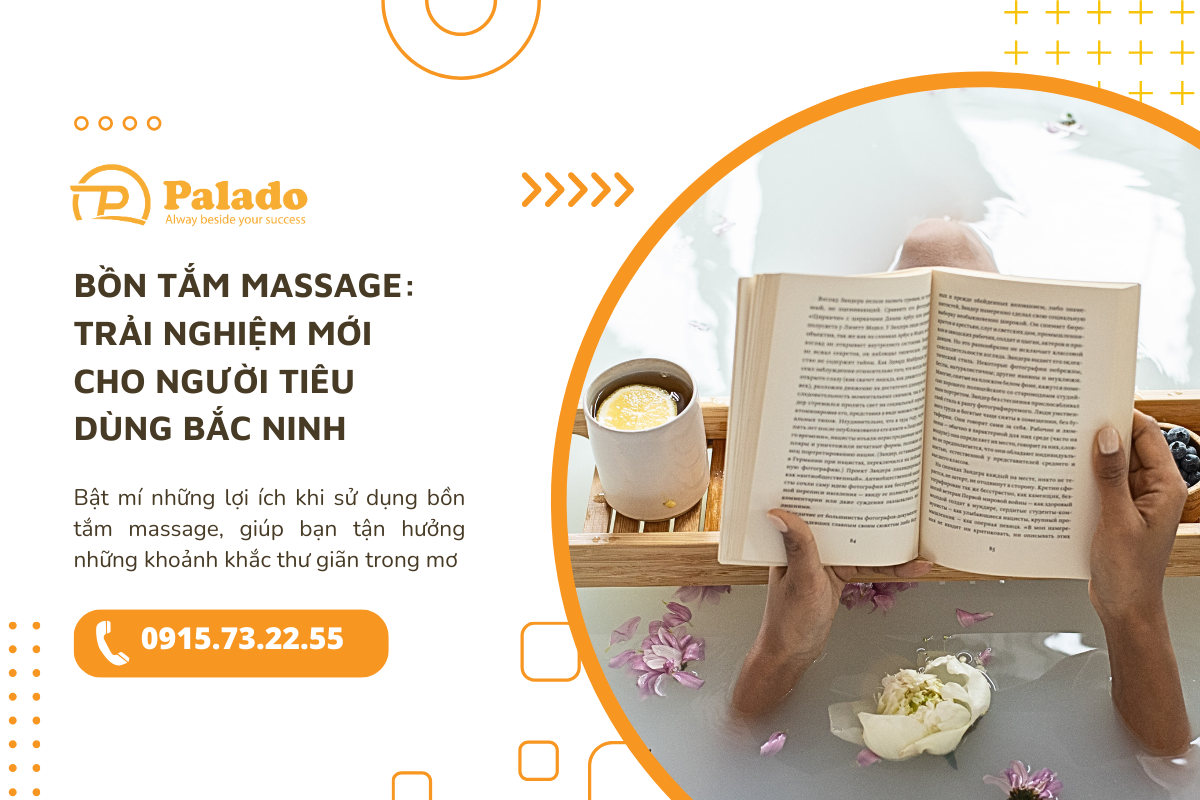 Bồn tắm massage Trải nghiệm mới cho người tiêu dùng Bắc Ninh