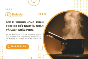 Bếp từ không nóng Phân tích chi tiết nguyên nhân và cách khắc phục