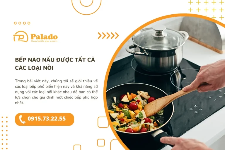 Bếp nào nấu được tất cả các loại nồi