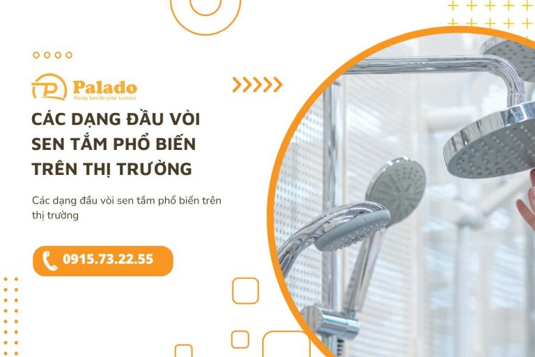 Các dạng đầu vòi sen tắm phổ biến trên thị trường