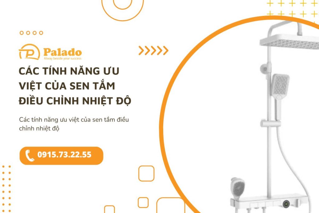 Các tính năng ưu việt của sen tắm điều chỉnh nhiệt độ
