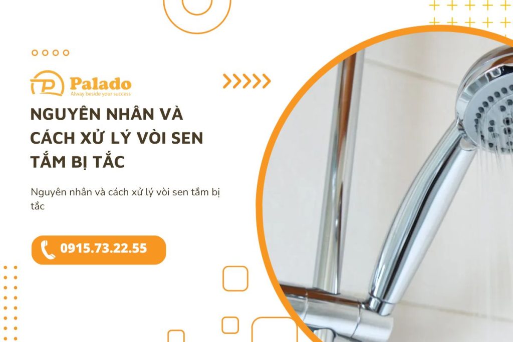 Nguyên nhân và cách xử lý vòi sen tắm bị tắc