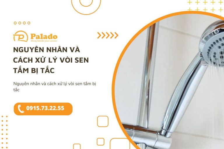 Nguyên nhân và cách xử lý vòi sen tắm bị tắc