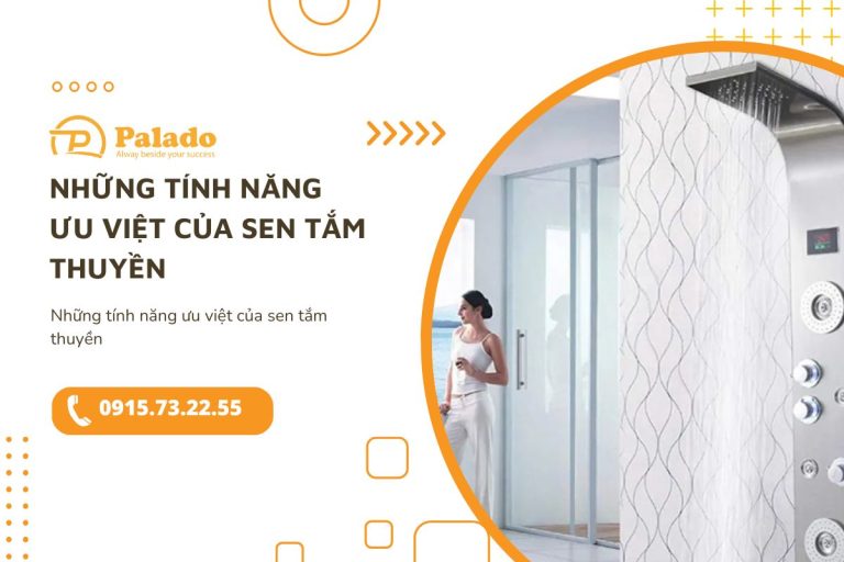 Những tính năng ưu việt của sen tắm thuyền