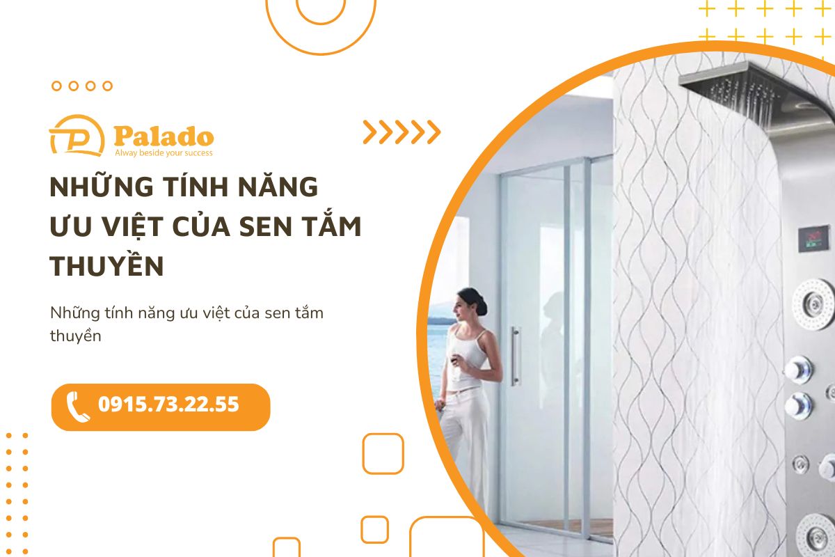 Những tính năng ưu việt của sen tắm thuyền