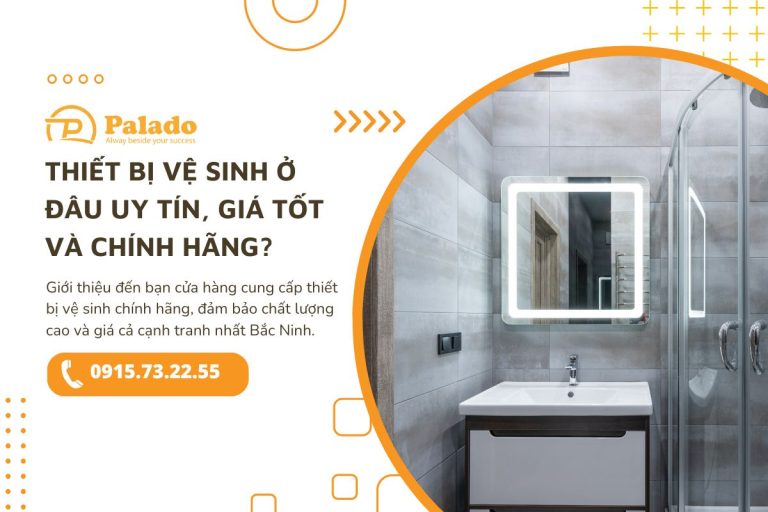 Thiết bị vệ sinh ở đâu uy tín, giá tốt và chính hãng