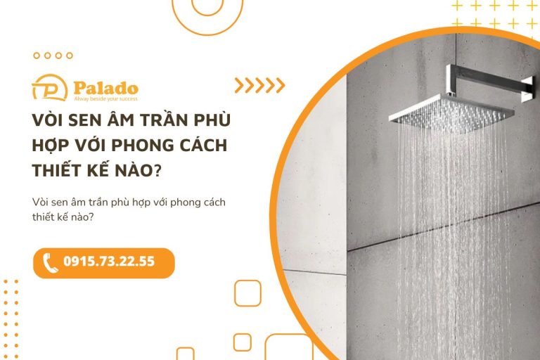 Vòi sen âm trần phù hợp với phong cách thiết kế nào