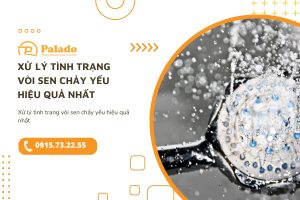 Xử lý tình trạng vòi sen chảy yếu hiệu quả nhất