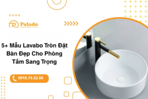 Lavabo tròn đặt bàn