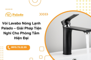 Vòi Lavabo Nóng Lạnh