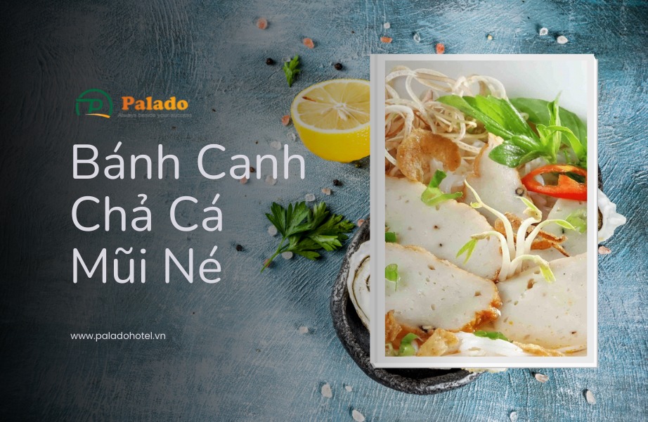 Bánh Canh Chả Cá Mũi Né