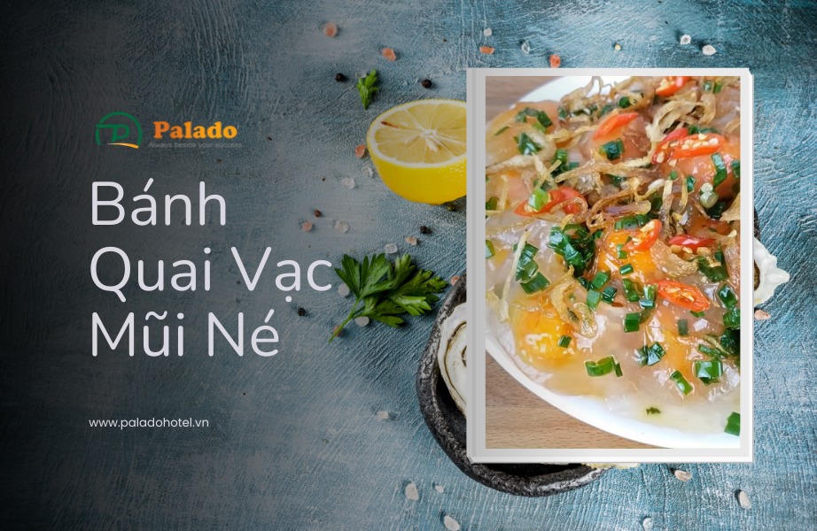 Bánh Quai Vạc - Món Ăn Trưa Ở Mũi Né
