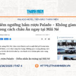 Chiêm ngưỡng hầm rượu Palado – Không gian phong cách châu Âu ngay tại Mũi Né