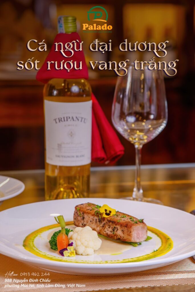 Cá Ngừ Đại Dương Sốt Rượu Vang Trắng