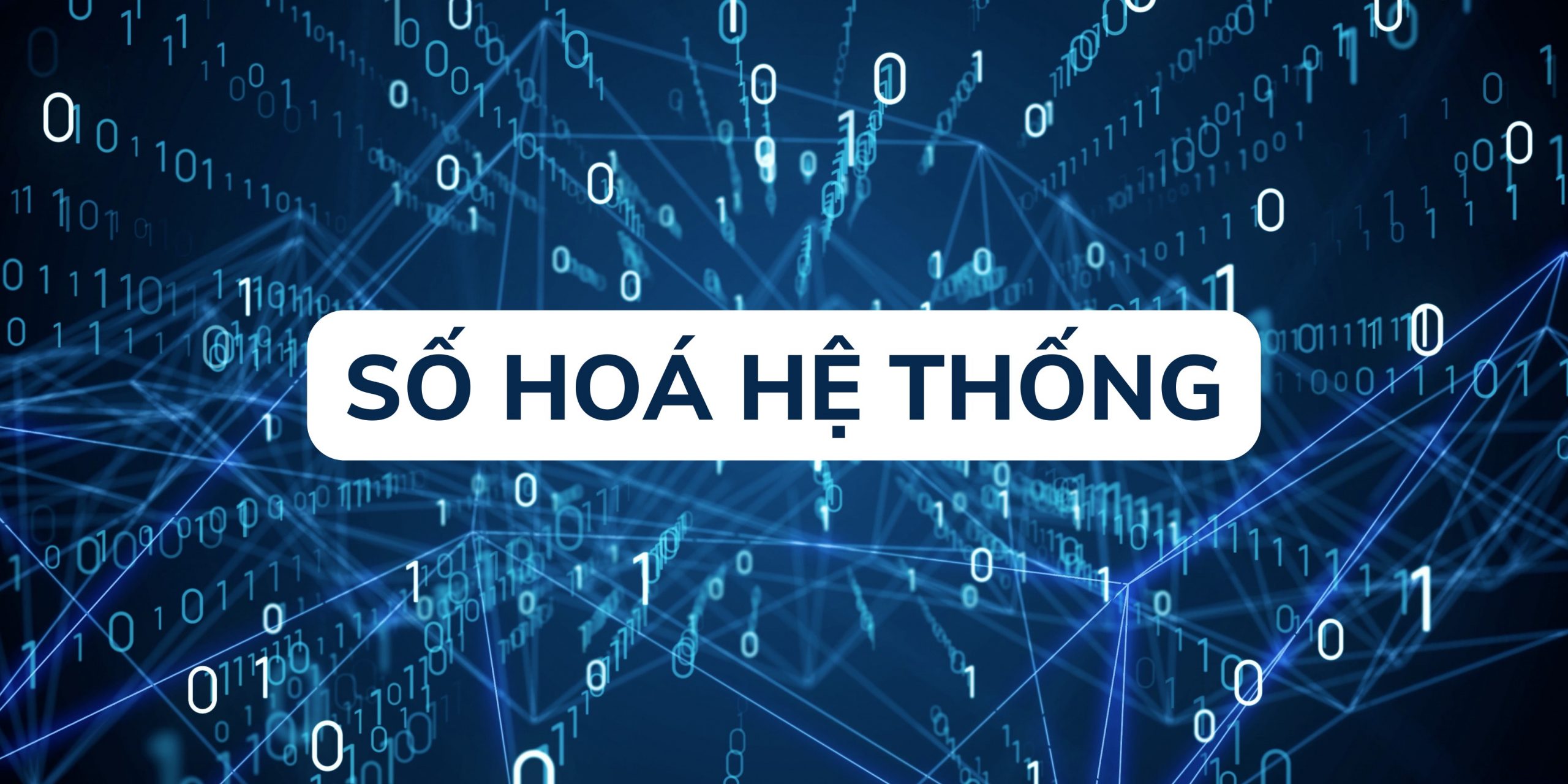 số hoá hệ thống